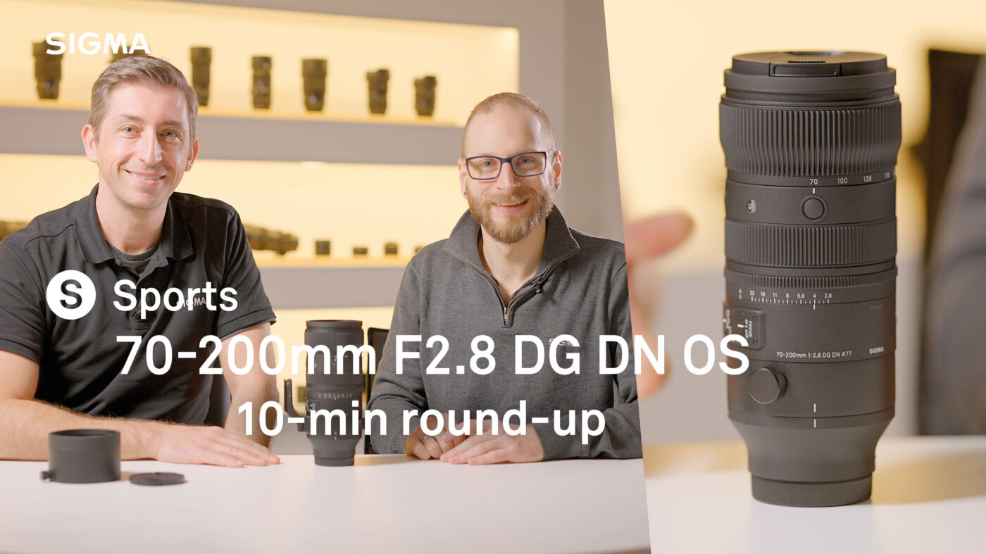 SIGMA 70-200mm F2.8 DG DN OS Sports 10-Min Overview Thumbnail